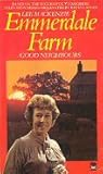 Emmerdale Farm, Good Neighbours