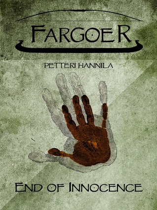 End of Innocence (Fargoer Short Stories, #1)