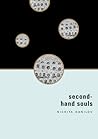 Second-Hand Souls : Selected Writing