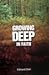 Growing Deep In Faith