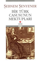 Bir Türk Casusunun Mektupları