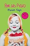 Por los pelos by Marian Keyes