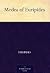 Medea of Euripides by Euripides