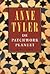 De patchwork planeet by Anne Tyler