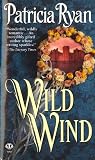 Wild Wind (Perigueux Family #2; Lords of Conquest, #4)