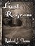 Last Regress by Rachael J. Thorne