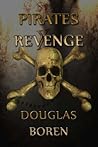 Pirates Revenge by Douglas Boren