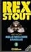 Nelle migliori famiglie by Rex Stout Nelle migliori famiglie by Rex Stout