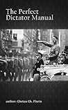 The Perfect Dictator Manual