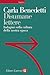 Disumane lettere. Indagini sulla cultura della nostra epoca
