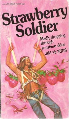 Strawberry Soldier (Mass Market Paperback)