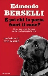 E poi chi lo porta fuori il cane? (Kindle Edition)