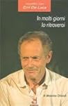 In molti giorni lo ritroverai  by Massimo Orlandi
