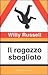 Il ragazzo sbagliato