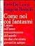 Come noi coi fantasmi: lettere sull'anno sessantottesimo del secolo tra due che erano giovani in tempo