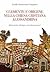 Clemente e Origene nella Chiesa cristiana alessandrina. Estraneità, dialogo o inculturazione?