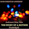 The Story of a Mother by Hans Christian Andersen
