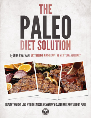 The Paleo Diet Solution (Paperback)