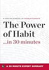 The Power of Habit ...in 30 Minutes by Garamond Press The Power of Habit ...in 30 Minutes by Garamond Press