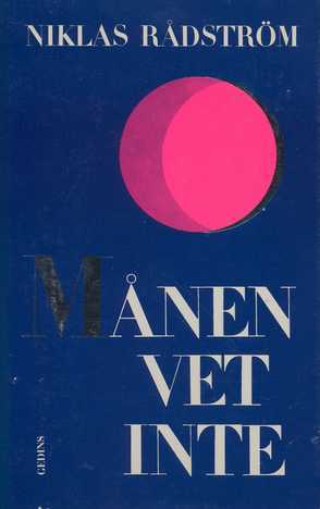 Månen vet inte (Hardcover)