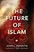The Future of Islam