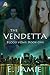 The Vendetta (Blood Vows Book One)