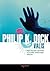 VALIS by Philip K. Dick