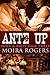 Ante Up (Down & Dirty, #3)