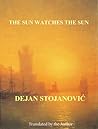 The Sun Watches the Sun