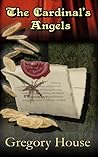 The Cardinal's Angels (Red Ned Tudor, #1) The Cardinal's Angels (Red Ned Tudor, #1)