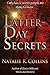 Latter Day Secrets
