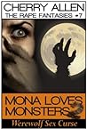 Mona Loves Monsters 2, Werewolf Sex Curse by Cherry Allen