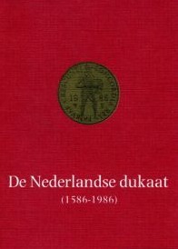 De Nederlandse dukaat (Paperback)