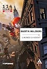Il mondo di Herovit by Barry N. Malzberg Il mondo di Herovit by Barry N. Malzberg