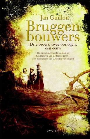 Bruggenbouwers (De grote eeuw, #1)
