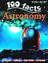 100 Facts: Astronomy
