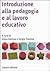 Introduzione alla pedagogia...