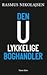 Den Ulykkelige Boghandler by Rasmus Nikolajsen