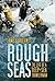 Rough Seas