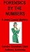Forensics by the Numbers (Jewel Connor Mysteries)