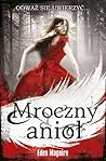Mroczny Anioł by Eden Maguire