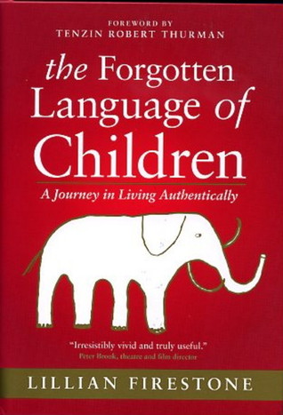The Forgotten Language of Children (Hardcover)