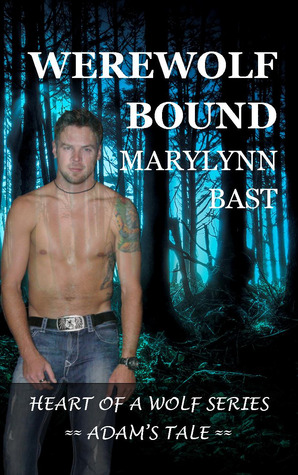 Werewolf Bound (Heart of a Wolf, #2)