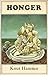 Honger by Knut Hamsun