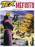 Tex contro Mefisto n. 4: I figli del sole