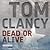 Dead or Alive (Jack Ryan Jr., #2)