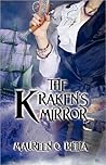 The Kraken's Mirror by Maureen O. Betita