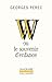 W ou le souvenir d'enfance by Georges Perec