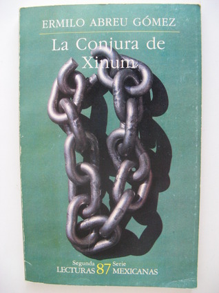 La Conjura de Xinum (Unknown Binding)
