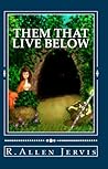 Them that Live Below